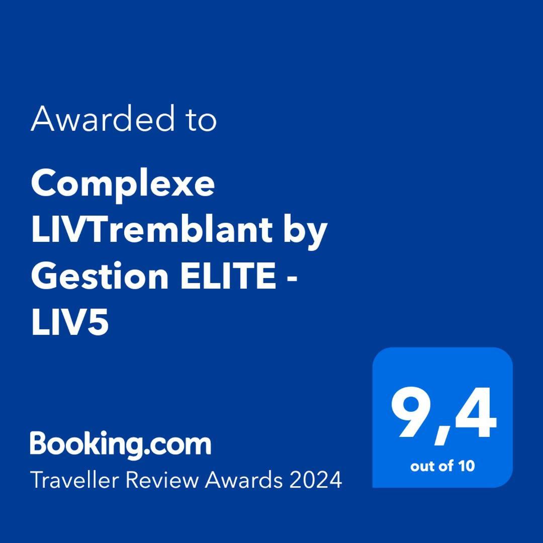 شقة Complexe Livtremblant By Gestion Elite - Liv5 مونت تريمبلانت المظهر الخارجي الصورة